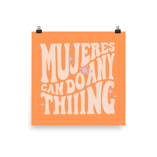 Mujeres Can Do Anything Poster
